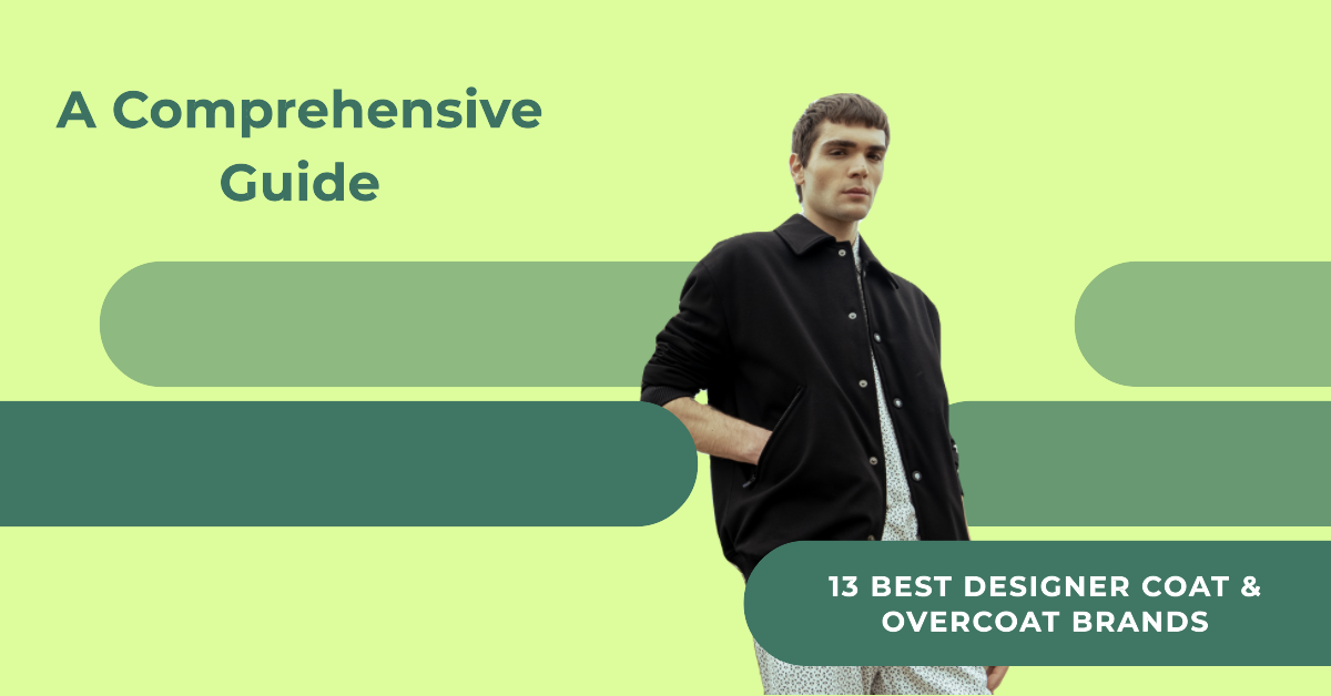 Best Coat Overcoat brands for men