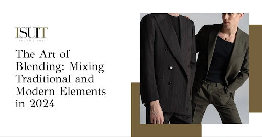 The Art of Blending: Mixing Traditional and Modern Elements in 2024